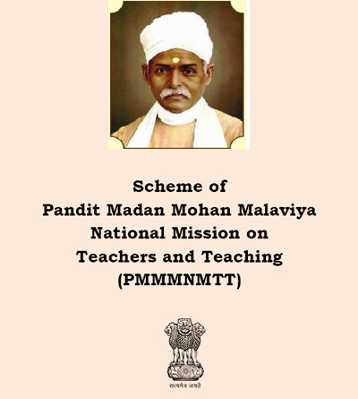 Pandit Madan Mohan Malviya NATIONAL MISSION ON TEACHERS AND TEACHING