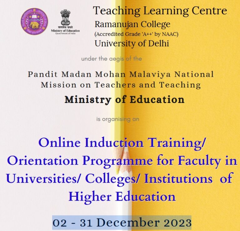Online One-Month Faculty Development Programme / Online Induction Training/ Orientation Programme for Faculty in Orientation Programme for Faculty in Universities/ Colleges/ InstitutionsUniversities/ Colleges/ Institutions of Higher Education Sponsored by PMMMNMT