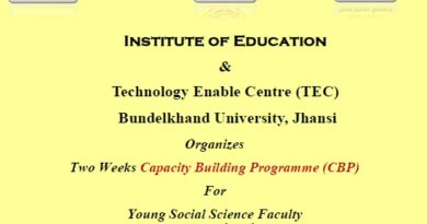 Institute of Education & Technology Enable Centre (TEC) Bundelkhand University, Jhansi Organizes Two Weeks Capacity Building Programme (CBP) For Young Social Science Faculty from January 16th -27th ,2024 Sponsored by Indian Council of Social Science Research