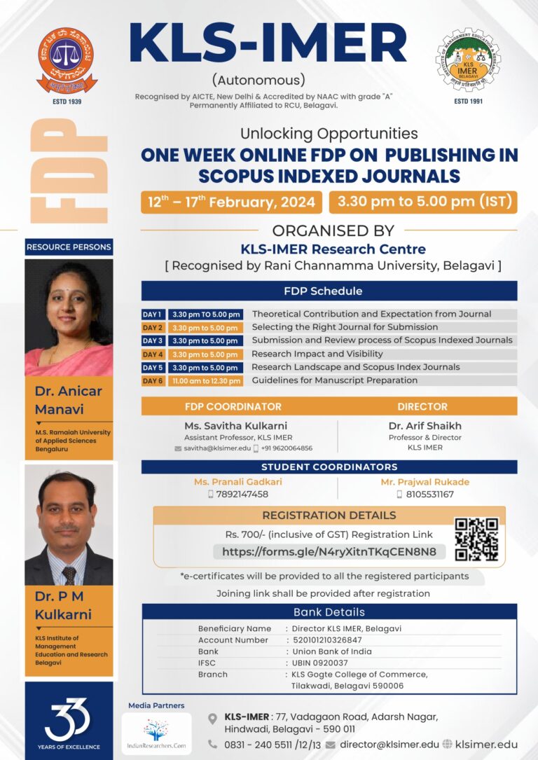 ONE WEEK ONLINE FDP ON PUBLISHING IN SCOPUS-INDEXED JOURNALS from 12th to 17th FEB, 2024 ORGANISED BY KLS - IMER RESEARCH CENTRE
