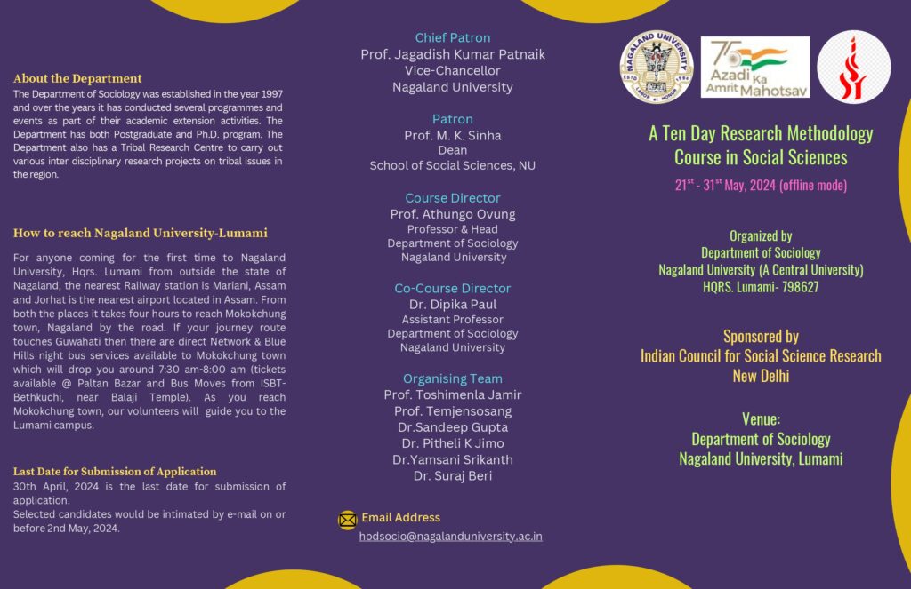 A Ten Day Research Methodology Course in Social Sciences Organized by Department of Sociology Nagaland University