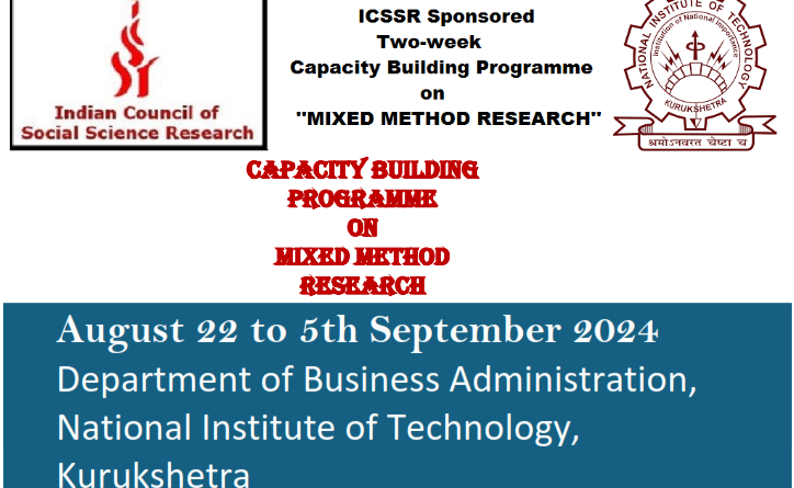 ICSSR Sponsored Two Weeks Capacity Building Programme on Mixed Method Research by NIT Kurukshetra