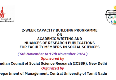 ICSSR SPONSORED Two WeekCAPACITY BUILDING PROGRAMMEON ACADEMIC WRITING AND NUANCES OF RESEARCH PUBLICATIONS FOR FACULTY MEMBERS IN SOCIAL SCIENCES from 6th November to 17th November 2024