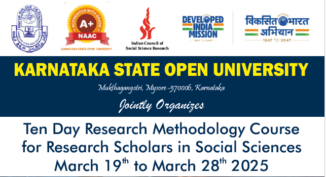 Free ICSSR Sponsored Ten-Day Research Methodology Course in collaboration with Karnataka State Open University