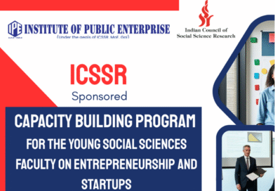A Two Week ICSSR Sponsored Capacity Building Program for the Young Social Sciences Faculty on Entrepreneurship and Startups by INSTITUTE OF PUBLIC ENTERPRISE