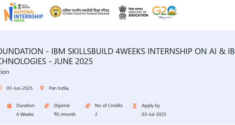 Ministary of Education and IBM SkillsBuild 6-Week Free Internship on AI & IBM Cloud Technologies – last date to apply is 3 July 2025