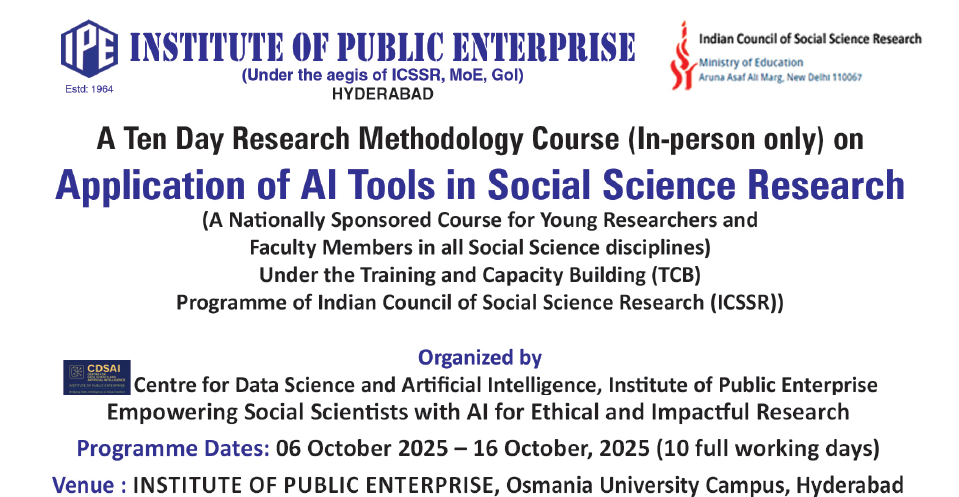 A ICSSR Fully-Sponsored 10-Day Research Methodology Course on AI & Data Science by IPE Hyderabad