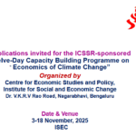 ICSSR-sponsored Twelve-Day Capacity Building Programme on Economics of Climate Change