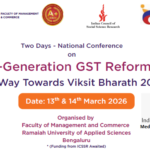 National Conference on Next-Generation GST Reforms 2.0 (NCGSTR 2026) at Ramaiah University Sponsored by ICSSR
