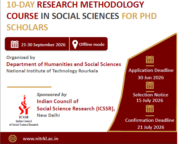 ICSSR Research Methodology Course 2026, NIT Rourkela Research Methodology Workshop, PhD Workshop India 2026, Social Science Research Training, ICSSR Sponsored Workshop, Research Methodology Course for PhD Scholars, SPSS Workshop for Researchers, Academic Writing Workshop India, Quantitative Research Training, Qualitative Research Methods Workshop