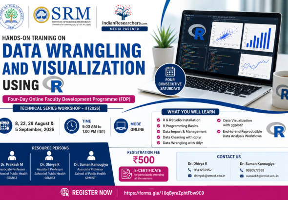 Hands-on Training on Data Wrangling and Visualization using R: Four-Day Online Faculty Development Programme by SRM Institute of Science and Technology
